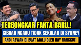 NGAKAK.! ANDI AZWAN DIBUAT MALU OLEH RAY RANGKUTI  TERBONGKAR GIBRAN TIDAK SEKOLAH DI SYDNEY