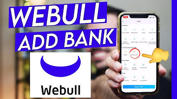 How to Add a Bank to Your Webull Account