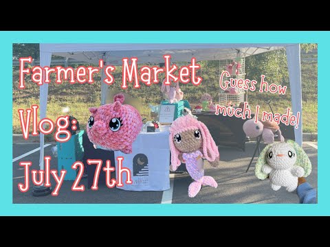 My Experience Selling Crochet Plush Items at a Local Farmer’s Market