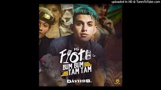 MC Fioti - Bum Bum Tam Tam (DáviidB. Remix)