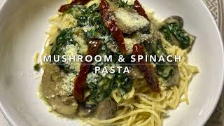 Easy and Tasty Pasta: Creamy Mushroom \& Spinach Recipe