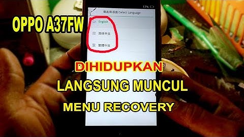 OPPO A37FW Muncul Recovery mode