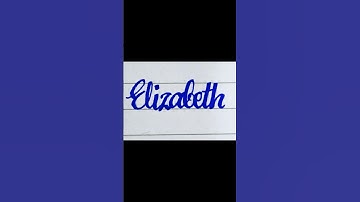 Elizabeth 💕#Handwriting #Calligraphy #Cursive #Viral #shorts