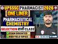 UPSSSC Pharmacist 2026 | Pharmaceutical Chemistry Complete Revision | Oneliner  Series Class 01