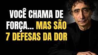 7 SINAIS silenciosos de quem viveu DOR demais - Gabor Maté