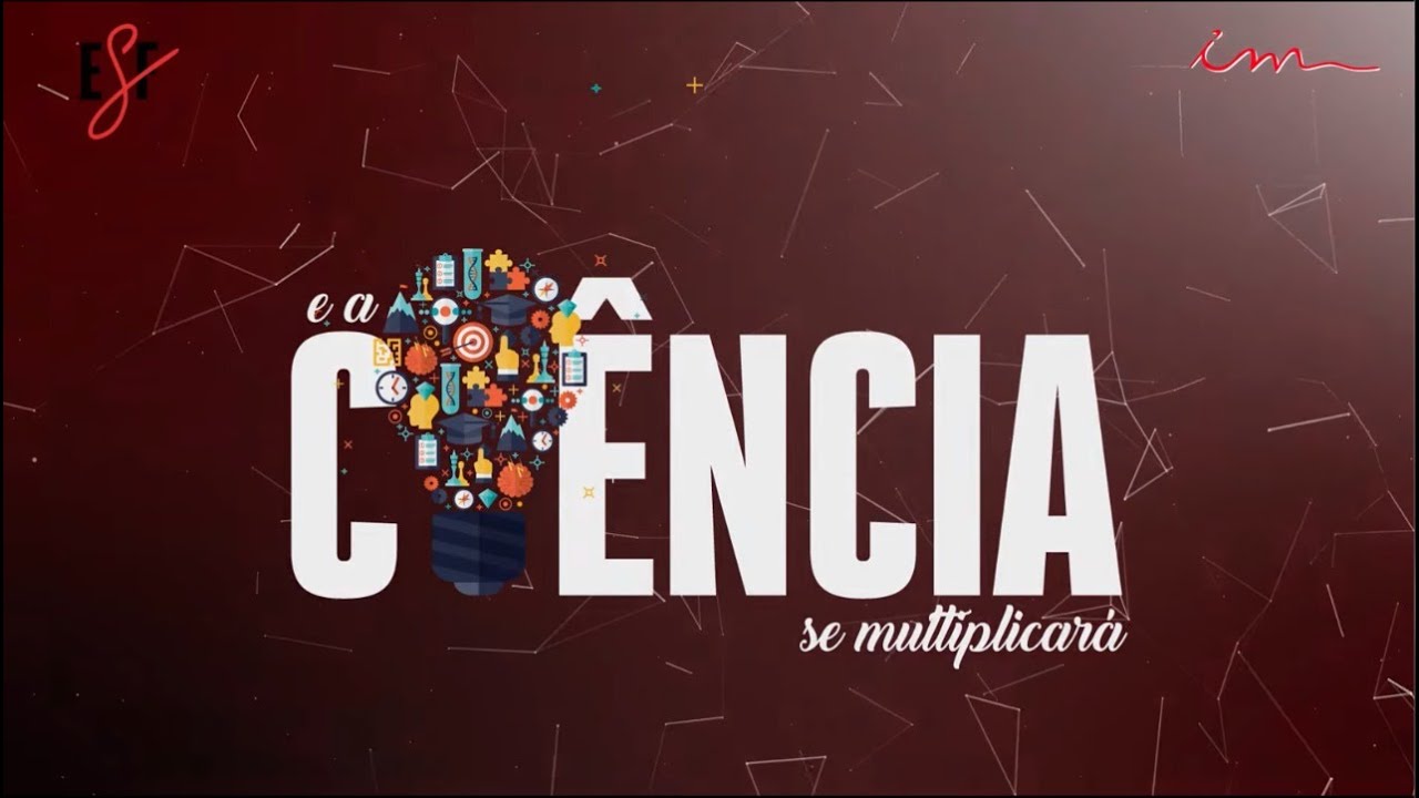 E a Ciência se Multiplicará - EP 1 - Lançai sobre Ele toda a vossa ...