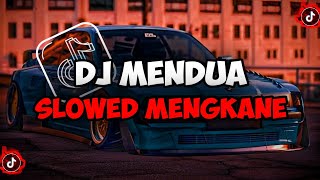 DJ MENDUA | DJ KAU PUTUSKAN UNTUK MENDUA DENGAN DIA SLOWED MENGKANE DJ VIRAL YANG KALIAN CARI🎶