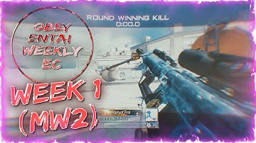 😳 Entai Weekly Editing Contest: Week 1 (Mw2)!!!