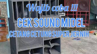 Cek sound midel cetang cetung super jernih II music free copyright wajib coba