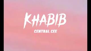 Central Cee - Khabib (Lyrics)