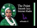 The Point Smooth Jazz Internet Radio Winddown Wednesday  12.2.20