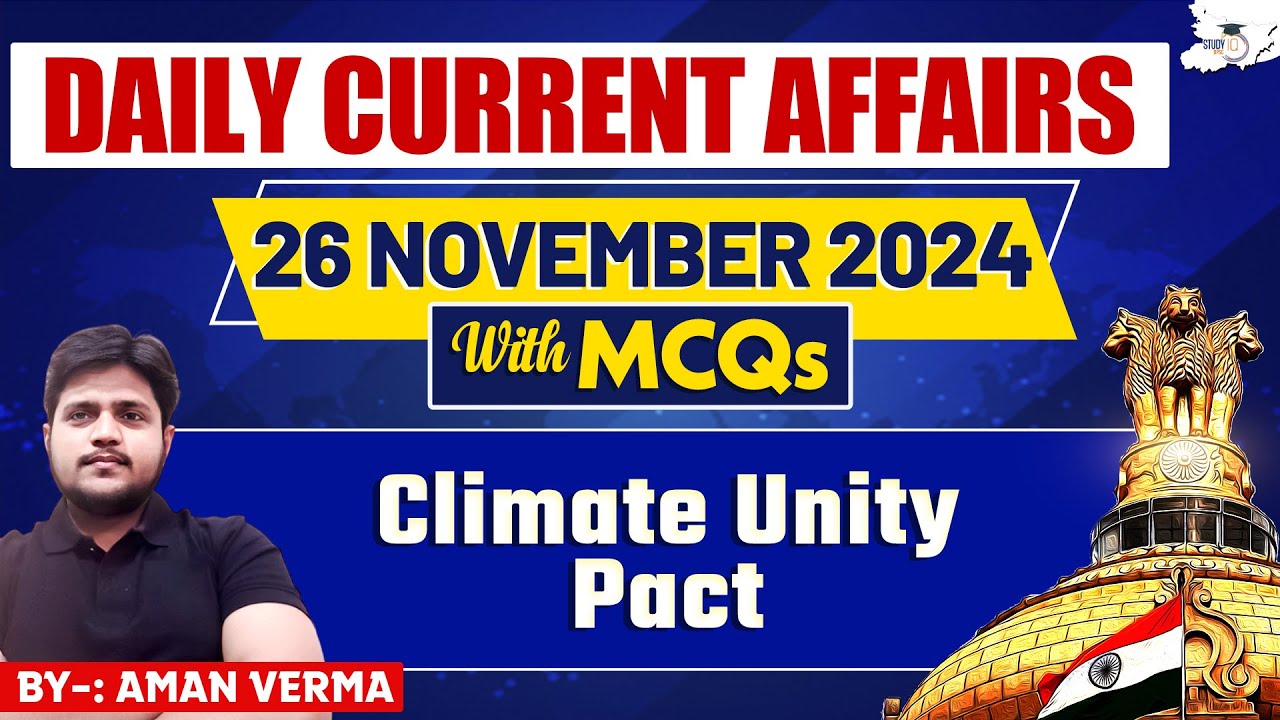BPSC Daily Current Affairs 2024 | 26th Nov 2024 | "Climate Unity Pact ...