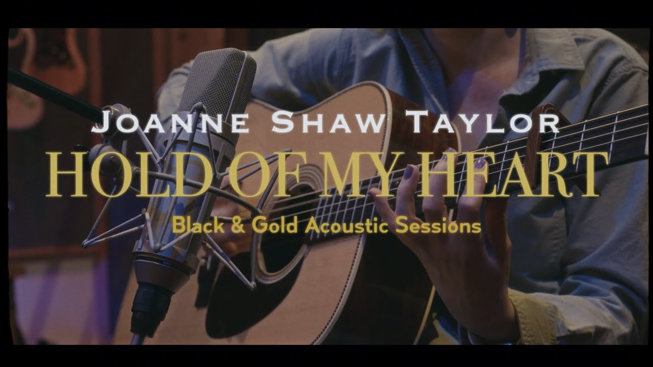 Joanne Shaw Taylor - “Hold Of My Heart (Acoustic)” Official Music Video Joanne Shaw Taylor - “Hold Of My Heart (Acoustic)” Official Music Video