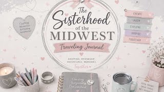 Sisterhood of the Traveling Journal Midwest Edition!