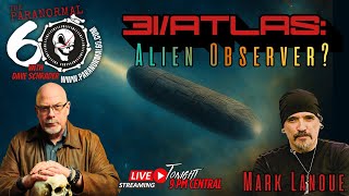 3I/ATLAS – Alien Observer or Cosmic Wanderer? - The Paranormal 60 Wealth