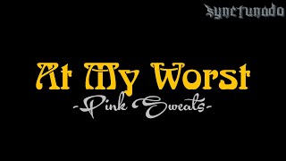 Download Lagu AT MY WORST [ PINK SWEATS ] INSTRUMENTAL | MINUS ONE MP3