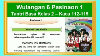 Tantri Basa Kelas 2 Wulangan 6 Pasinaon 1 Hal 112 119 Bahasa Jawa Kelas 2 Youtube