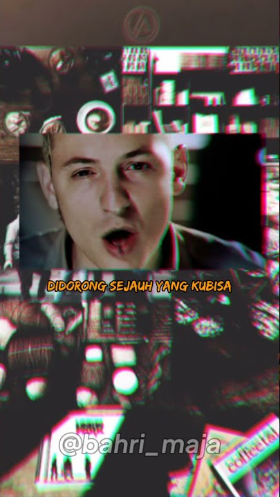 LINKIN PARK - IN THE END STORY WA/STATUS