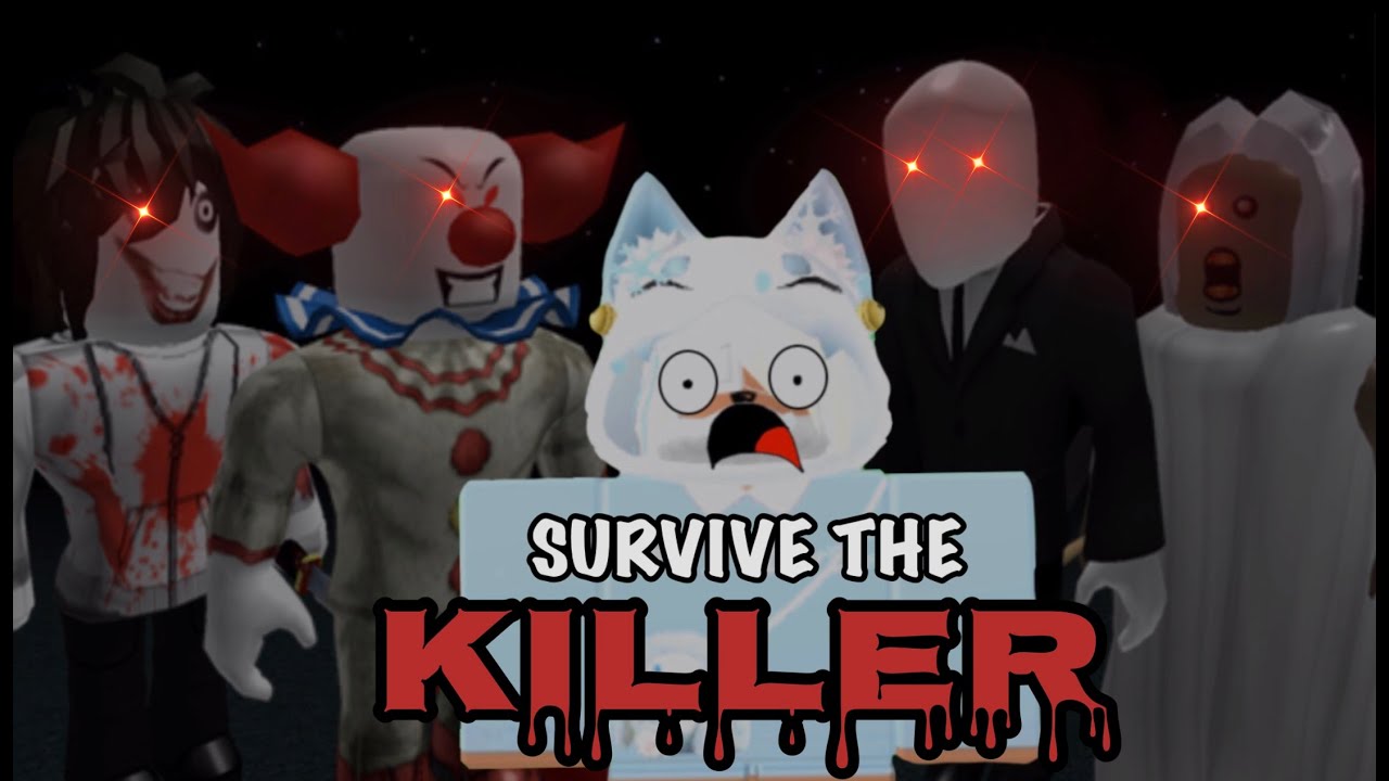 Survive The Killer Funny Moments Youtube - xox sadieee roblox funny moments