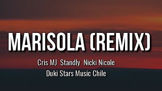 Cris MJ x Standly x Nicki Nicole x Duki x Stars Music Chile - Marisola Remix (Letra/Lyrics