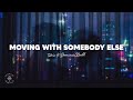 Tetric - Moving With Somebody Else (Lyrics) ft. Dominic Neill