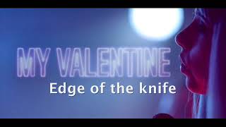 The Knife (Valentine) Lyrics - Dresage