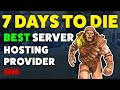 Top 7 Days to Die Server Hosting 2026: The Ultimate Comparison