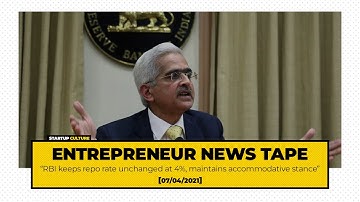 RBI keeps repo rate unchanged at 4%, maintains accommodative stance  | Entrepreneurship News Tape
