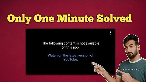 Solved ✓ |Youtube Vanced Not working problem | The following Content is Not Available On This App