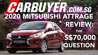 2020 Mitsubishi Attrage Review The S 70 000 question - CarBuyer com sg Singapore