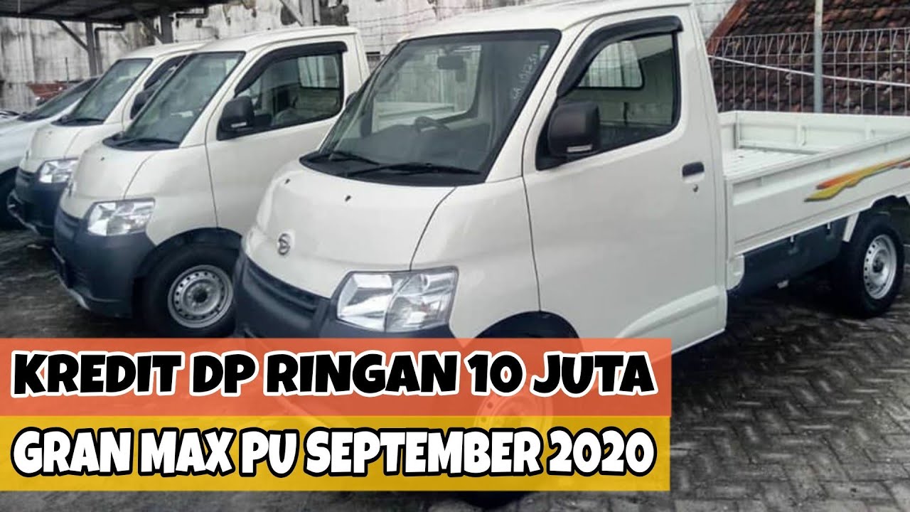 Promo Kredit Dp Ringan Dibawah 10 Juta Daihatsu Gran Max Pick Up September 2020 Standar 3w Ac Ps Youtube