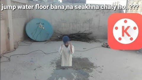 Jump in water floor |water floor video editing kinemaster tutorial 2020