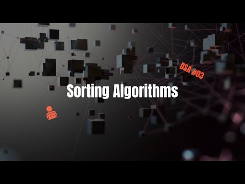 Sorting Algorithms - DSA #03 | Simplexity - YouTube