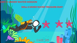 unit-3 | Under Water Mission | Class 3rd | under water treasure hunt screenshot 3