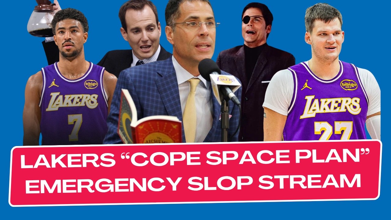 Lakers "Cope Space Plan" Emergency Slop Stream (Ad-Free)