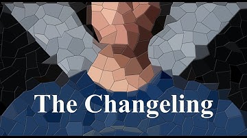 Game Lab I 2020/21 - Midterm Trailer - The Changeling