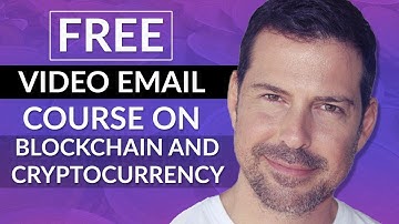 Blockchain, Bitcoin and Cryptocurrency Free Course by George Levy