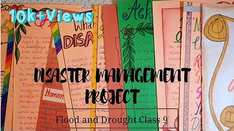 Disaster Management Project for Class-9 | Drought and Flood| SST HHW |Copy it | Creative Activities
