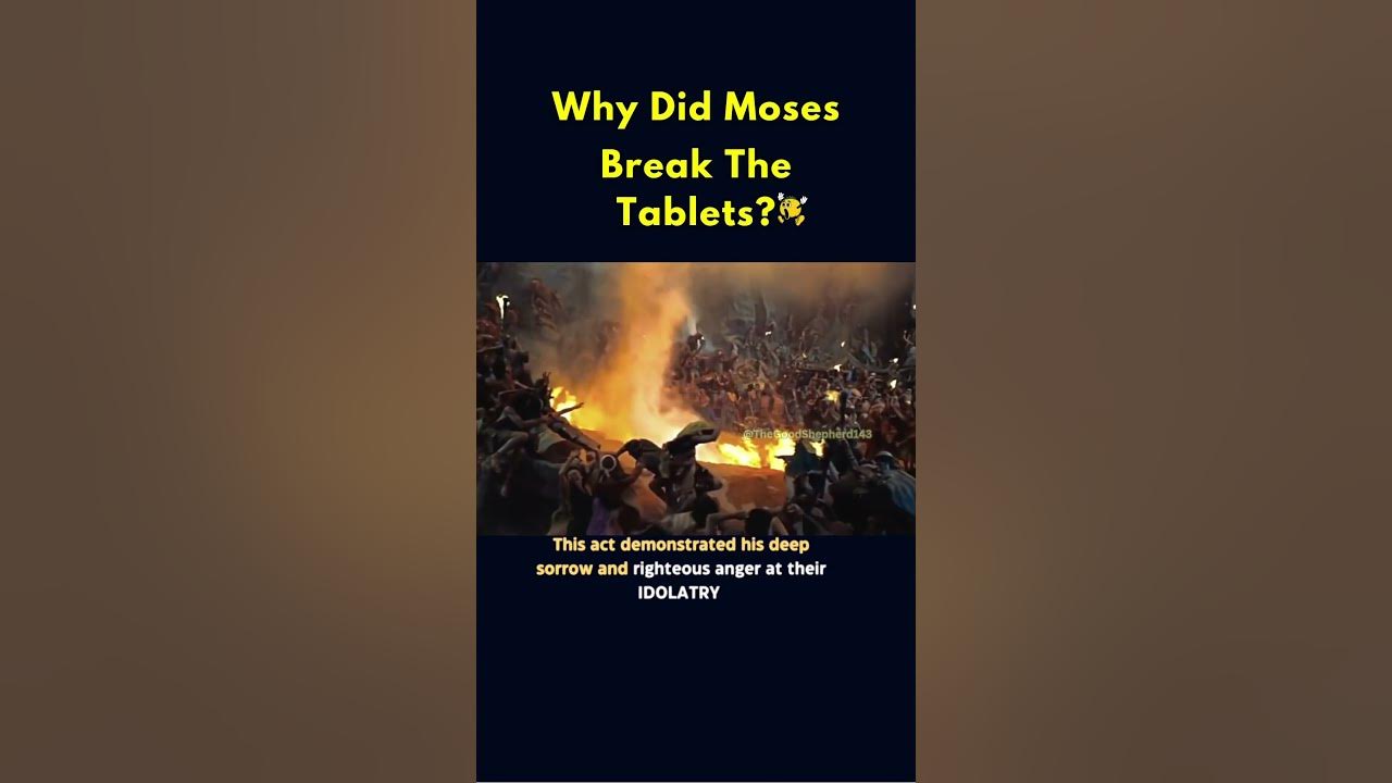 Why Did Moses BREAK The Tablets? 😱😭🔥shorts youtube moses catholic 