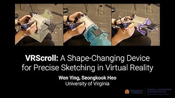 VRScroll: A Shape-Changing Device for Precise Sketching in Virtual Reality 🏆 IEEEVR 2023 Best Poster