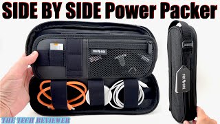 SIDE BY SIDE Power Packer: Organize your Tech!