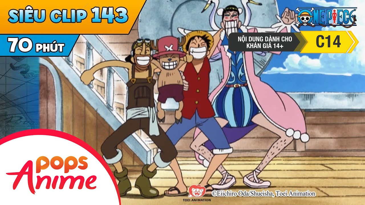 One Piece Siêu Clip Phần 143 - Những Cuộc Phiêu Lưu Của Luffy Và Băng Mũ Rơm - Anime Đảo Hải Tặc