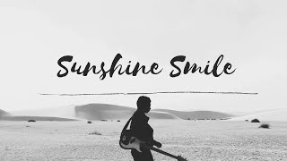 Happy \u0026 Upbeat Music | Sunshine Smile | Copyright-Free Music