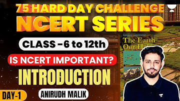 75 Hard day Challenge | NCERT SERIES | Class 6 to 12 | Anirudh Malik