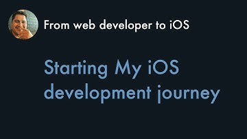 Starting my journey from web developer to iOS.