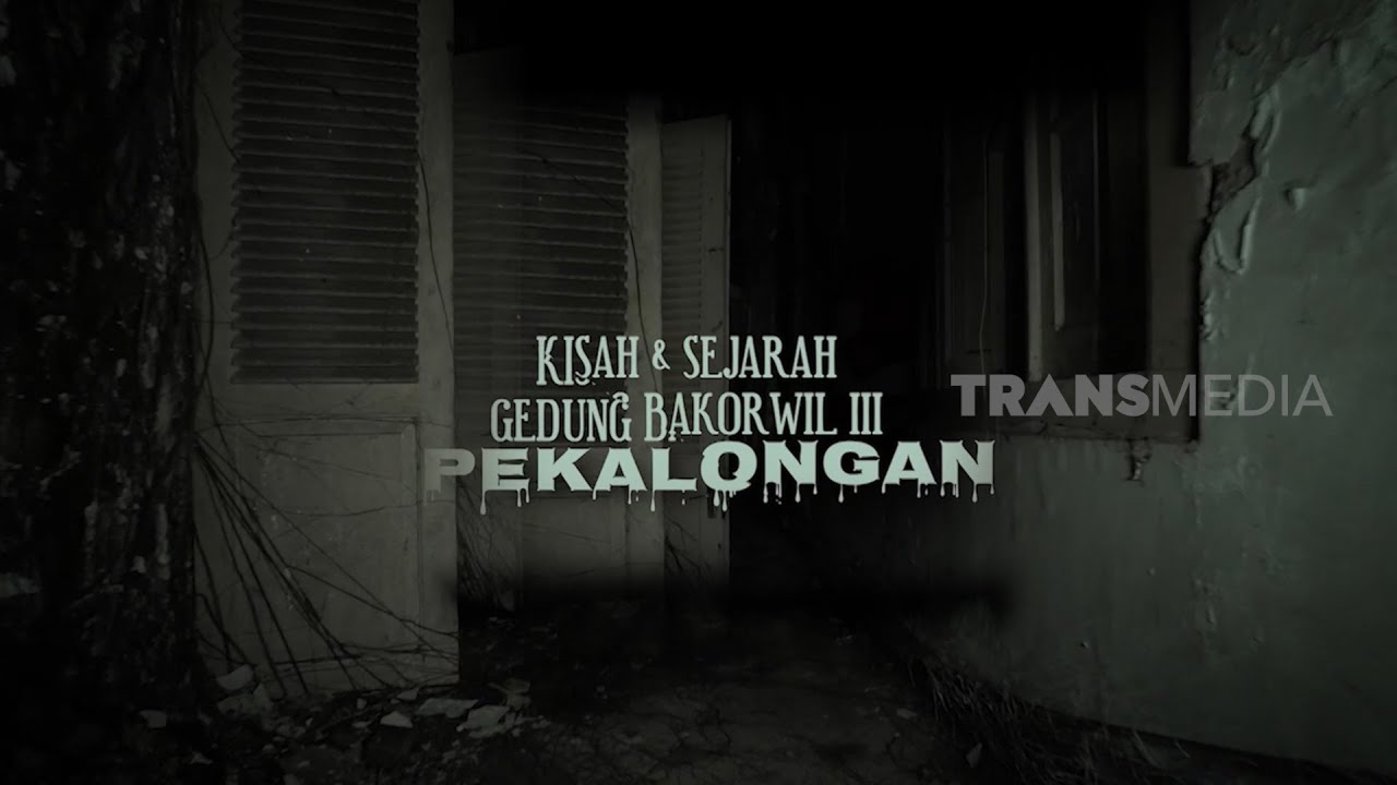KISAH & SEJARAH GEDUNG BAKORWIL III PEKALONGAN | MISTERI DUNIA