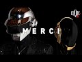 MERCI DAFT PUNK