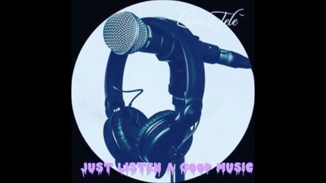 Just Listen A Good Music YouTube just-listen-a-good-music-youtube