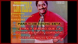Orlando Contreras. Esta Tu Cancion. karaoke