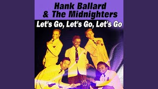 Let's Go Again - Hank Ballard & The Midnighters